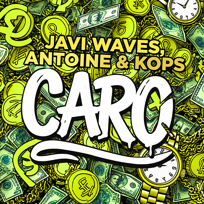 Javi Waves, Antoine & Kops - Caro