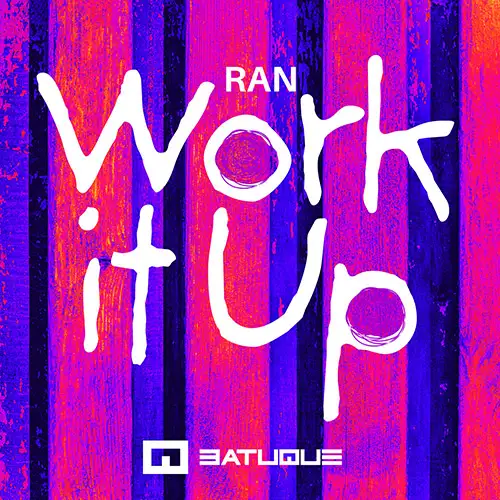 Album Cover: RAN - Work It Up